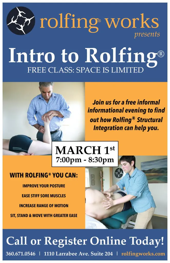 March 1, 7:00PM- 8:30PM Intro to Rolfing Free Class